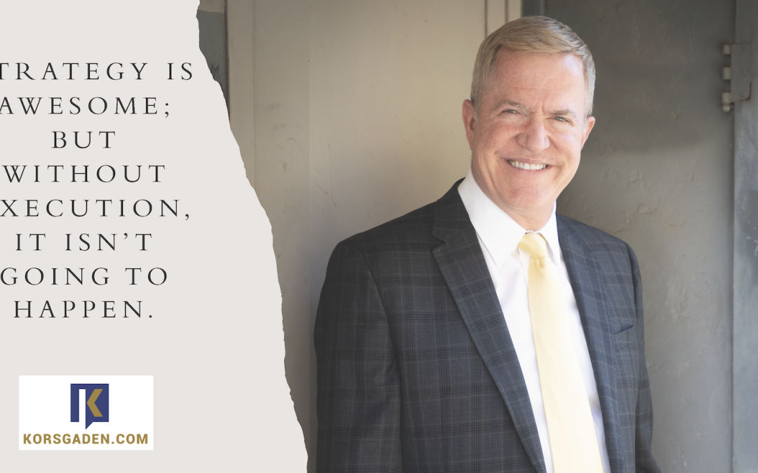 Execution Is Everything