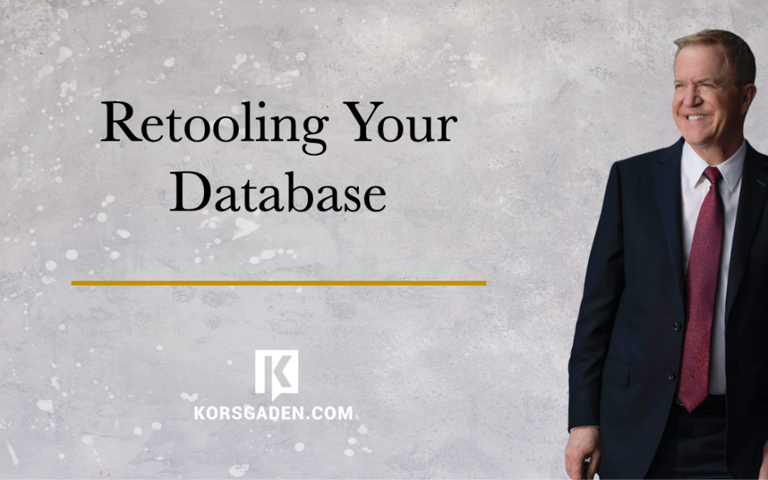 Retooling Your Database