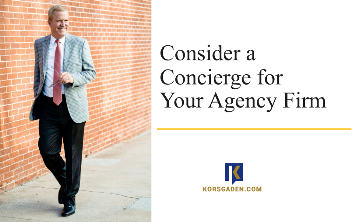 consider a concierge for your agency firm