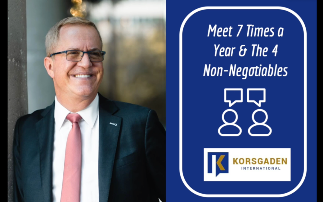 Meet 7 Times a Year and the 4 Nonnegotiables